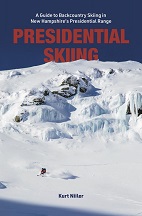 Presidential Skiing: A Guide to Backcountry Skiing in New Hampshire's Presidential Range